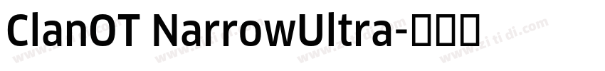 ClanOT NarrowUltra字体转换